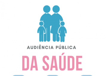 1ª AUDIÊNCIA PÚBLICA DE 2020 - SAÚDE