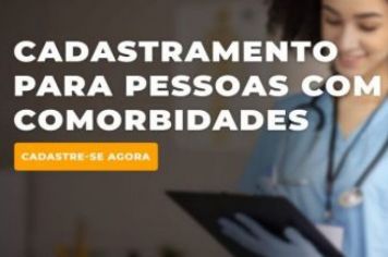 A Vigilância Epidemiológica da Prefeitura Municipal de Vargem iniciou o CADASTRAMENTO para vacinação contra o COVID dos Pacientes com comorbidades acima dos 18 anos.