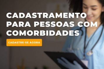 A Vigilância Epidemiológica da Prefeitura Municipal de Vargem iniciou o CADASTRAMENTO para vacinação contra o COVID dos Pacientes com comorbidades acima dos 30 anos.